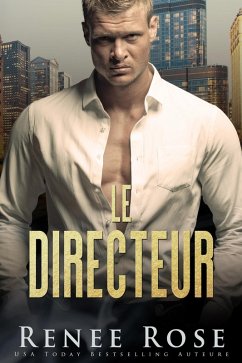 Cover Le Directeur (La Bratva de Chicago, #2) (eBook, ePUB)
