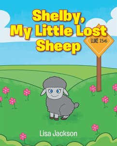 Shelby, My Little Lost Sheep - Jackson, Lisa