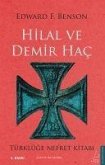 Hilal ve Demir Hac - Türklüge Nefret Kitabi