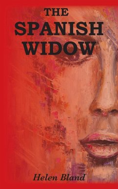 The Spanish Widow - Bland, Helen