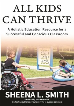All Kids Can Thrive - Smith, Sheena L