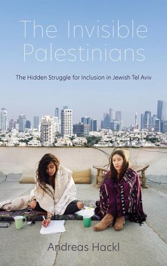 Invisible Palestinians - Hackl, Andreas