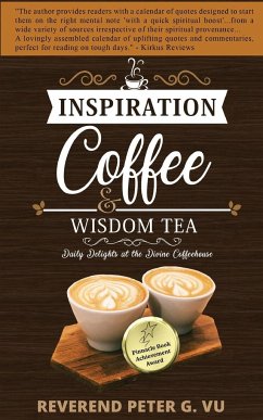 Inspiration Coffee and Wisdom Tea - Vu, Peter G