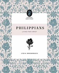 Philippians - Brownback, Lydia