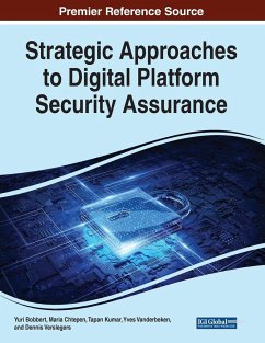 Strategic Approaches to Digital Platform Security Assurance - Bobbert, Yuri; Chtepen, Maria; Kumar, Tapan