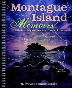 Montague Island Memoirs - Schmittberger, R. Wayne