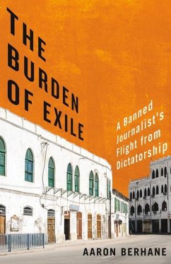 The Burden of Exile - Berhane, Aaron