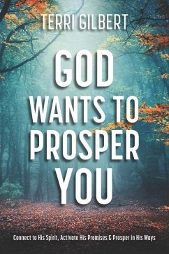 God Wants To Prosper You - Gilbert, Terri