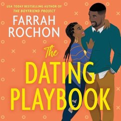 The Dating Playbook - Rochon, Farrah