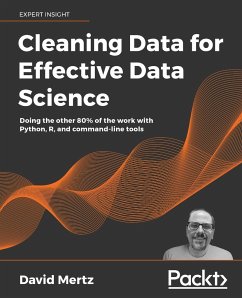 Cleaning Data for Effective Data Science - Mertz, David