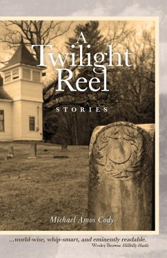A Twilight Reel - Cody, Michael Amos