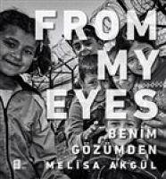 From My Eyes - Benim Gözümden Ciltli - Akgül, Melisa