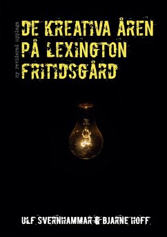 De kreativa åren på Lexington fritidsgård