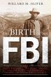 Birth of the FBI - Bild 1