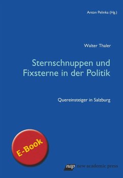 Sternschnuppen und Fixsterne in der Politik (eBook, PDF) - Thaler, Walter