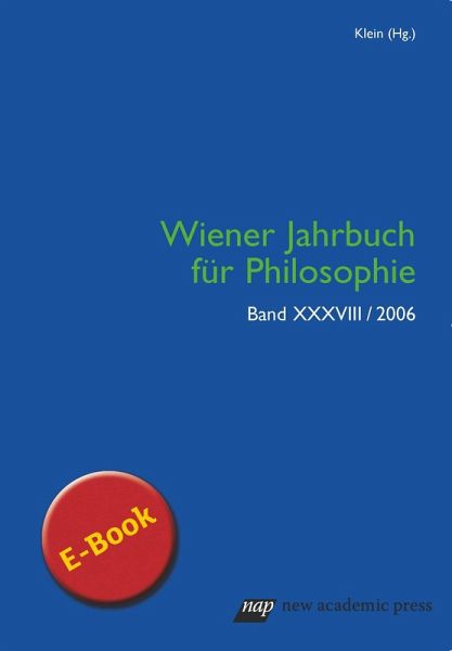 Wiener Jahrbuch für Philosophie 2006 (eBook, PDF)