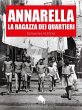 Annarella, la Ragazza dei Quartieri... - Bild 1