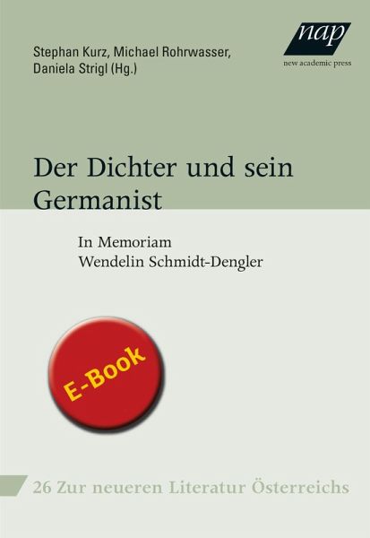 Der Dichter und sein Germanist (eBook, PDF)