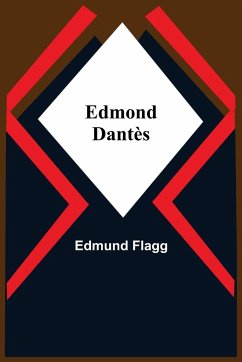 Edmond Dantès - Flagg, Edmund