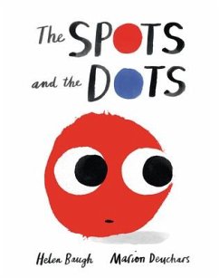 The Spots and the Dots - Baugh, Helen