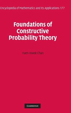 Foundations of Constructive Probability Theory - Chan, Yuen-Kwok