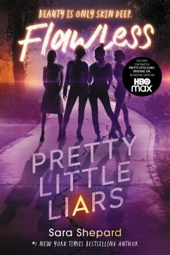 Pretty Little Liars #2: Flawless - Shepard, Sara
