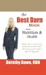 The Best Darn Book About Nutrition and... - Bild 1