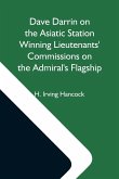 Dave Darrin On The Asiatic Station Winning Lieutenants' Commissions On The Admiral'S Flagship