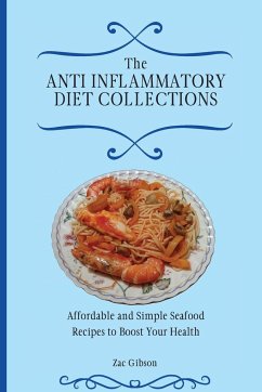 The Anti Inflammatory Diet Collections - Gibson, Zac