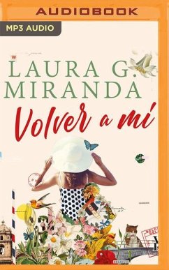 Volver a Mí - Miranda, Laura G.