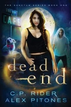 Dead End - Pitones, Alex; Rider, C. P.