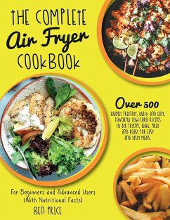 The Complete Air Fryer Cookbook - Ben Price