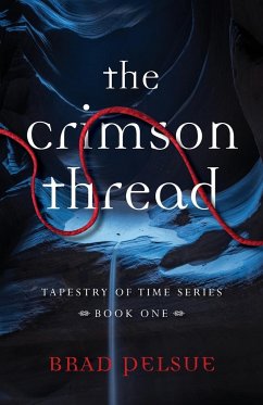 The Crimson Thread - Pelsue, Brad