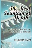 The Real Fountain of Youth: An Introduction to the P.E.A.C.E. Stress Management System(R)