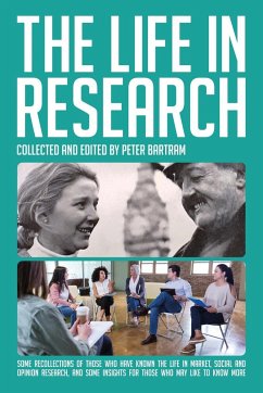 The Life in Research - Bartram, Peter