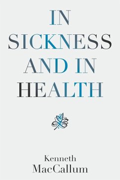 In Sickness and in Health - MacCallum, Kenneth