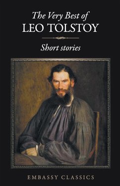 The Very Best Of Leo Tolstoy - Tolstoy, Leo