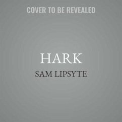 Hark - Lipsyte, Sam