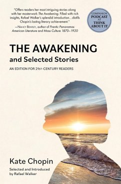 The Awakening and Selected Stories (Warbler Classics) - Chopin, Kate