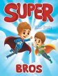 Super Bros - Bild 1