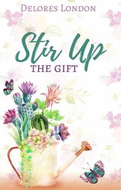 Stir Up the Gift - London, Delores