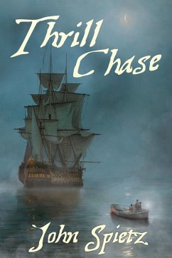 Thrill Chase - Spietz, John