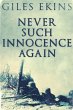Never Such Innocence Again - Bild 1