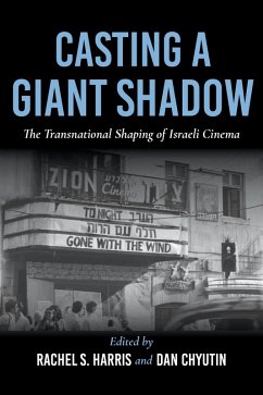 Casting a Giant Shadow (eBook, ePUB)
