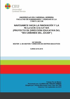 Navegamos hacia la innovación y la inclusión educativa - del Rincón Gimeno, Clarisa