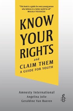 Know Your Rights and Claim Them - Amnesty International; Jolie, Angelina; Bueren, Geraldine Van