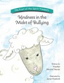 Kindness in the Midst of Bullying