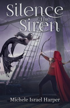 Silence the Siren - Harper, Michele Israel