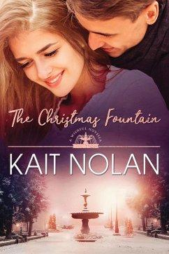 The Christmas Fountain - Nolan, Kait