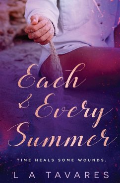 Each and Every Summer - Tavares, L A
